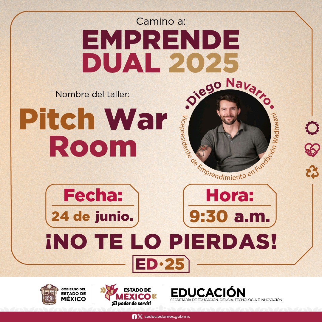 DBT_Edomex's tweet photo. En el Camino a #EmprendeDual2025, cada taller es una oportunidad para fortalecer tus ideas.  🎤 Taller: Pitch War Room Con Diego Navarro, Vicepresidente de Emprendimiento en Fundación Wadhwani y un experto en llevar proyectos al siguiente nivel.
@SeducEdoMex 
@SEMSedomex https://t.co/VbSOAUCFWE