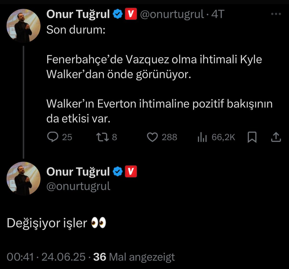 📅 Onur Tugrul vor vier Tagen:

„Die Wahrscheinlichkeit, dass Vazquez zu Fenerbahçe wechselt, ist höher als die von Kyle Walker.“

🚨 Heute:

„Die Dinge ändern sich.“