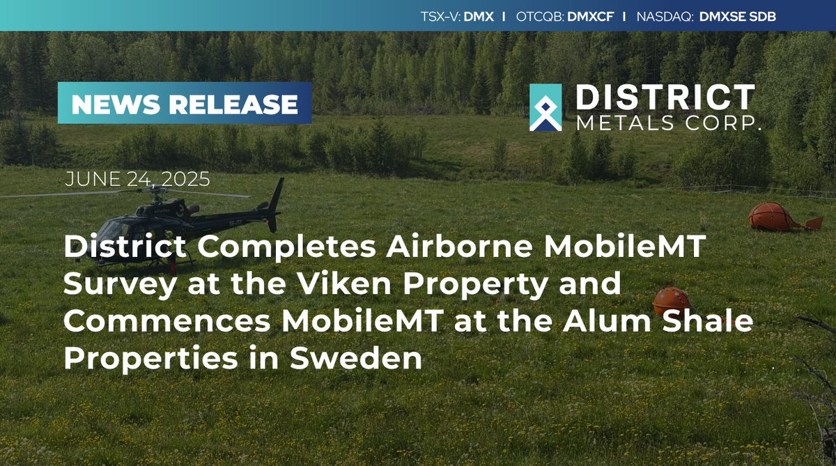 district_metals's tweet image. #NewsRelease: District Completes Airborne MobileMT Survey at the Viken Property and Commences MobileMT at the Alum Shale Properties in Sweden
Read:
districtmetals.com/news/2025/dist…
🇨🇦 $DMX.v | 🇺🇸 $DMXCF | 🇸🇪 $DMXSE SDB #uranium #vanadium #CriticalMinerals