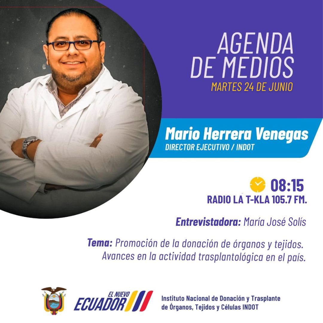 Este martes 24 de junio a las 08h15, sintoniza 📻Radio La T-KLA 105.7 FM.

Entrevista a <a href="/marioherrerav/">Mario Herrera</a>, director ejecutivo del  INDOT, sobre avances en trasplantes y la promoción de la donación de órganos y tejidos en #ElNuevoEcuador.

¡Te esperamos!