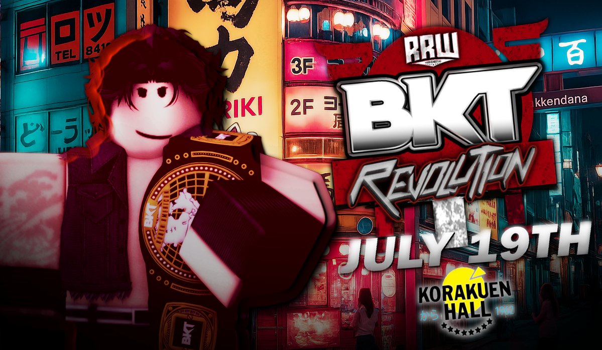 RRWBreakoutt's tweet photo. #BKTRevolution goes TOKYO
Saturday, July 19 @ 3:00PM EST (time subject to change) https://t.co/UG0UnNcNgn