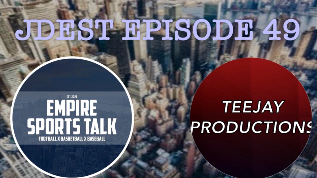 COME TUNE IN TO EPISODE 49 OF OUR WEEKLY SHOW WITH JD FROM JD’S EMPIRE SPORTS TALK!
youtube.com/live/E5RCK8F4m…
