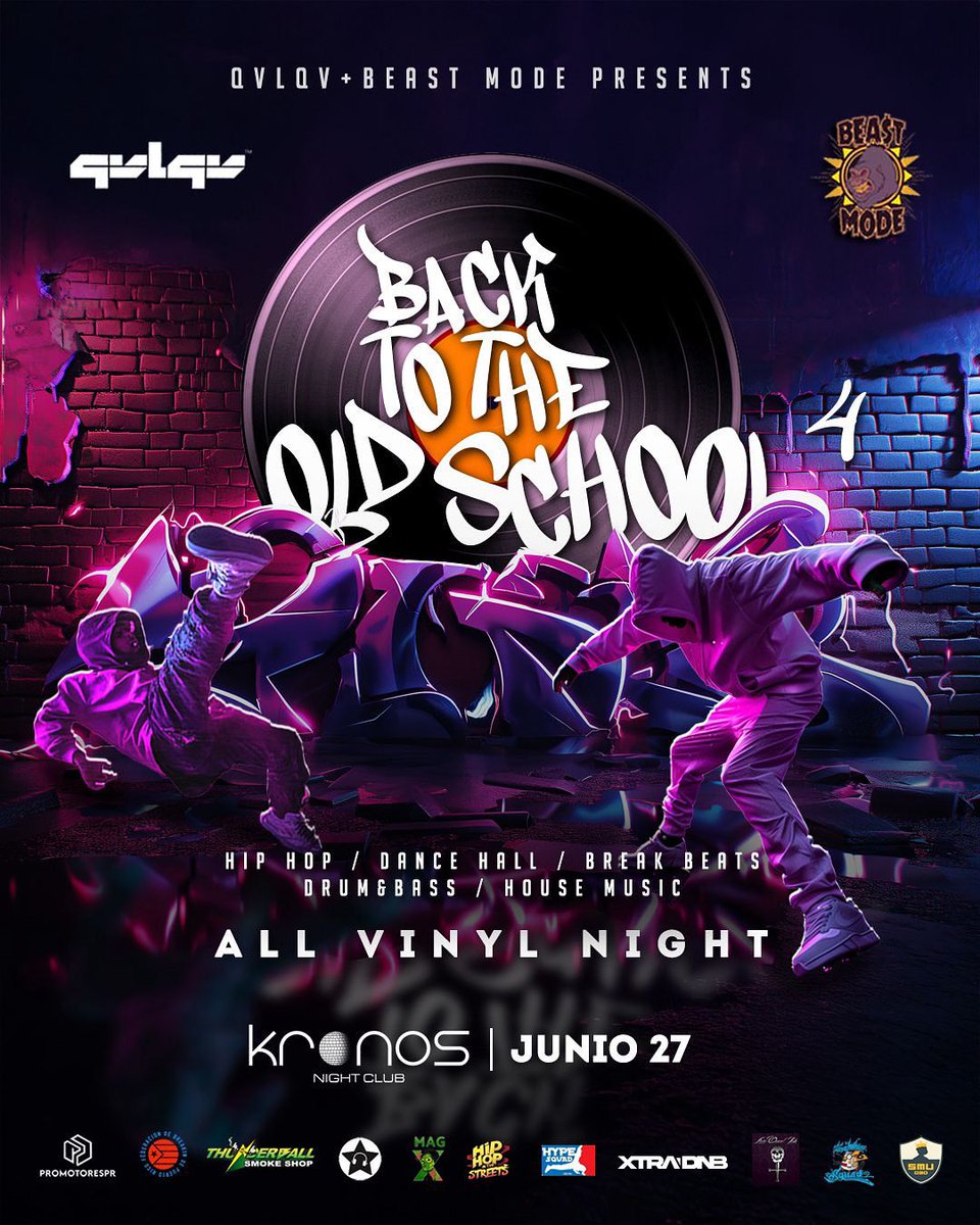 QVLQV's tweet image. 06.27.25

QVLQV &amp;amp; Beast Mode Presents: Back to the Old School 4 @ Kronos Nightclub 

All vinyl night

@_codezero 
@djalienpr 
DPS
Ghetto 
Glare
NRV

With special sets by @djpredatorpr and DJ Vik