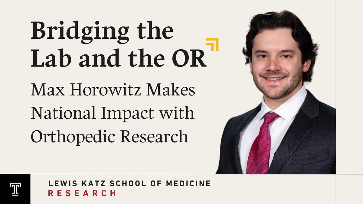 Max Horowitz, a third-year medical student at #KatzTempleMed, turned a spark of curiosity about a real, complex clinical problem in orthopedic trauma into a student-led research project that’s received national recognition. Read more at medicine.temple.edu/news/2025/05/b…
