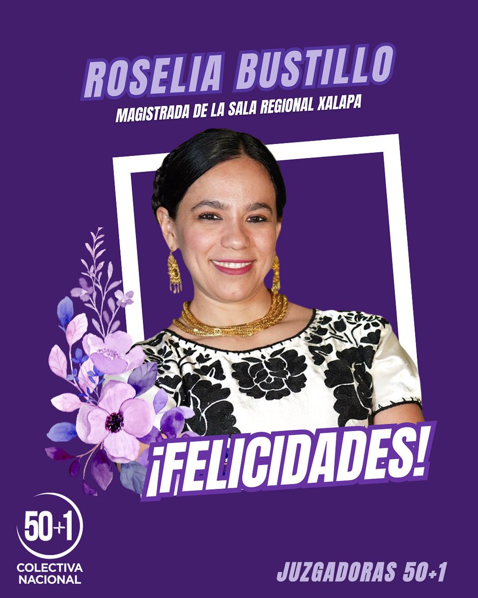 Desde La Colectiva Nacional 50+1 expresamos nuestro más profundo reconocimiento a nuestra integrante nacional, <a href="/BustilloRoselia/">Roselia Bustillo Marín</a> que ganó en la reciente #ElecciónJudicial el cargo de Magistrada de la Sala Regional Xalapa del <a href="/TEPJF_informa/">Tribunal Electoral del PJF</a>. Tu capacidad, trayectoria y compromiso