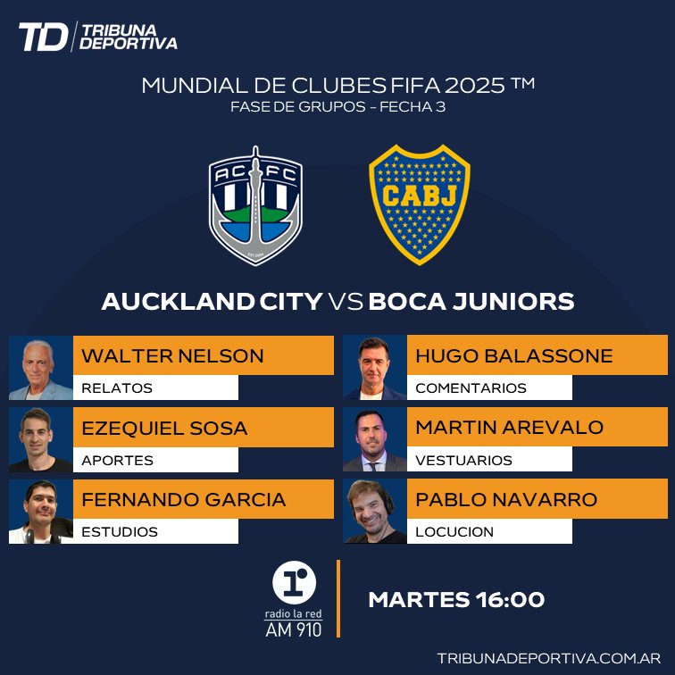 TribunaDeporOK's tweet photo. #MundialDeClubes 
#AucklandCity #Boca
🎙 @WalterNelson50
🎙 @hugorbalassone
🎙 @Eze_sosa
🎙 @arevalo_martin
🎙 @fergarciaradio
🎙 @pablonavarrocks

Conexión #Benfica #BayernMunich
🎙 @arruttiok

📻 @radiolared https://t.co/xYMZpTuUrg