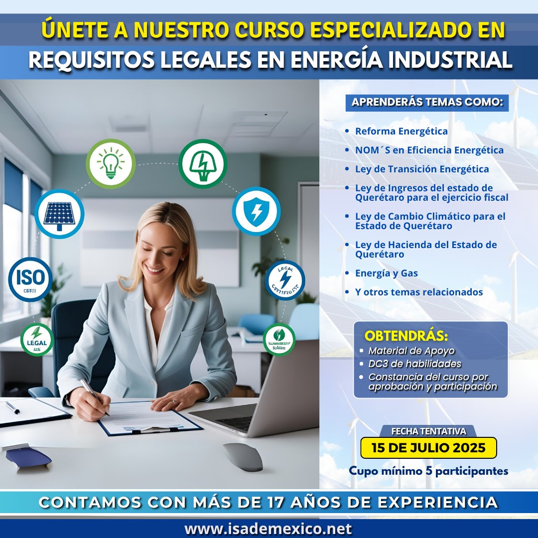 ISAdeMx's tweet photo. ⚡ ¿Tu empresa cumple con los requisitos legales en energía?
Evita multas, sanciones o paros operativos.

#QuerétaroIndustrial #NormativaEnergética #CumplimientoLegal #CursoEnergía #IndustriaSegura #MedioAmbiente #CRE #SENER #CapacitaciónIndustria #Querétaro2025 https://t.co/pu9KNul45G