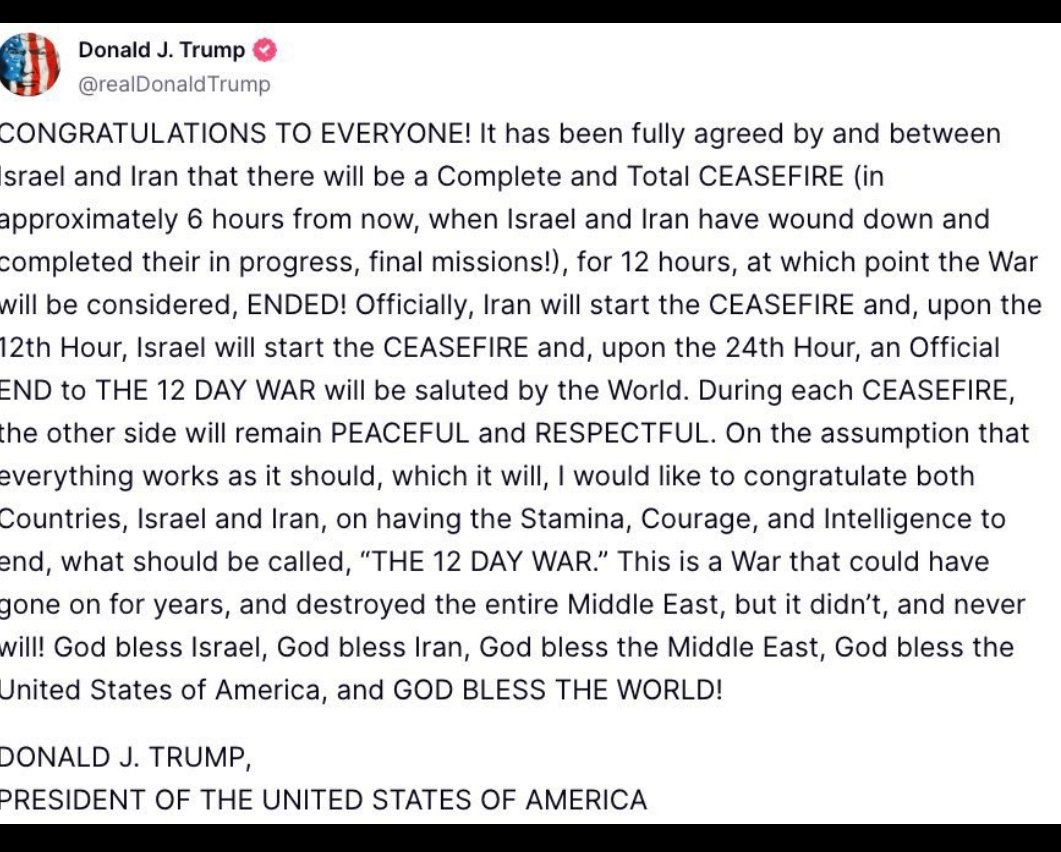 Breaking--- Israel and iran agree to a 'complete and total ceasefire ' starting in 6 hours.