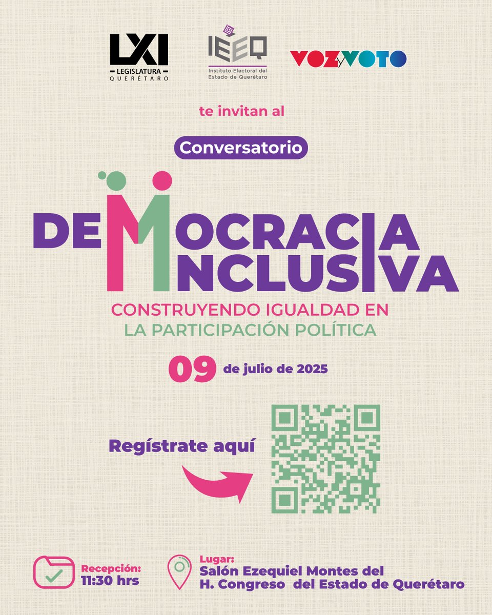 IEEQ Comunicación (@ieeqcomunica) on Twitter photo El <a href="/IEEQcomunica/">IEEQ Comunicación</a>, <a href="/Legislatura_Qro/">LEGISLATURA QUERÉTARO</a> y <a href="/revistavyvmx/">Voz y Voto</a> te invitan al conversatorio "Democracia Inclusiva. Construyendo Igualdad en la Participación Política."🧩
🗓 9 de julio
⏰ 11:30 hrs
📍 Salón Ezequiel Montes del H. Congreso del Estado
Registro 👉🏽 goo.su/4UawDGw El <a href="/IEEQcomunica/">IEEQ Comunicación</a>, <a href="/Legislatura_Qro/">LEGISLATURA QUERÉTARO</a> y <a href="/revistavyvmx/">Voz y Voto</a> te invitan al conversatorio "Democracia Inclusiva. Construyendo Igualdad en la Participación Política."🧩
🗓 9 de julio
⏰ 11:30 hrs
📍 Salón Ezequiel Montes del H. Congreso del Estado
Registro 👉🏽 goo.su/4UawDGw