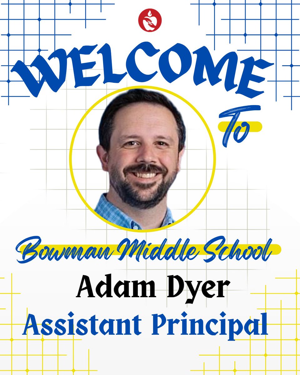 Welcome one of our new assistant principals, Mr. Dyer!
