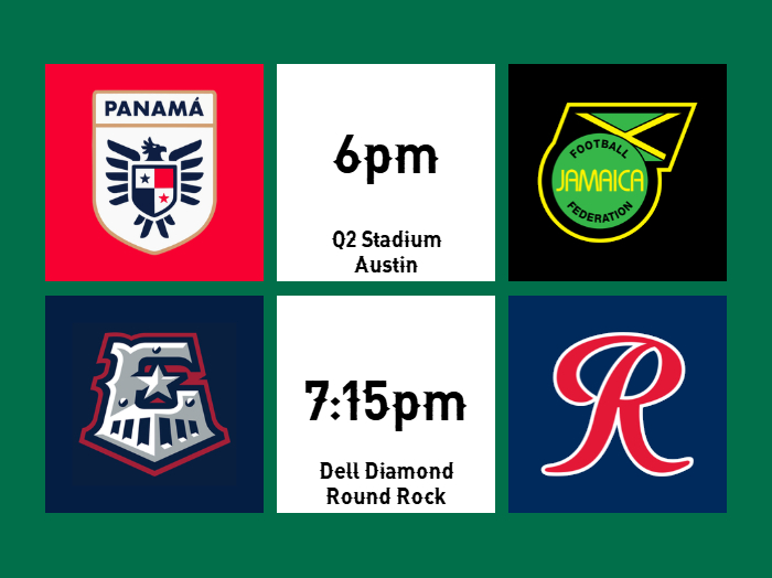 Austin Gameday (@austingameday) on Twitter photo 📅GAMEDAY📅
⚽️ Panama 🆚 Jamaica at 6pm (From <a href="/Q2Stadium/">Q2 Stadium</a>)
⚾️ <a href="/RRExpress/">Round Rock Express</a> at 7:15pm (Home from Dell Diamond)
#ATXsports #GoldCup #RRExpress 📅GAMEDAY📅
⚽️ Panama 🆚 Jamaica at 6pm (From <a href="/Q2Stadium/">Q2 Stadium</a>)
⚾️ <a href="/RRExpress/">Round Rock Express</a> at 7:15pm (Home from Dell Diamond)
#ATXsports #GoldCup #RRExpress