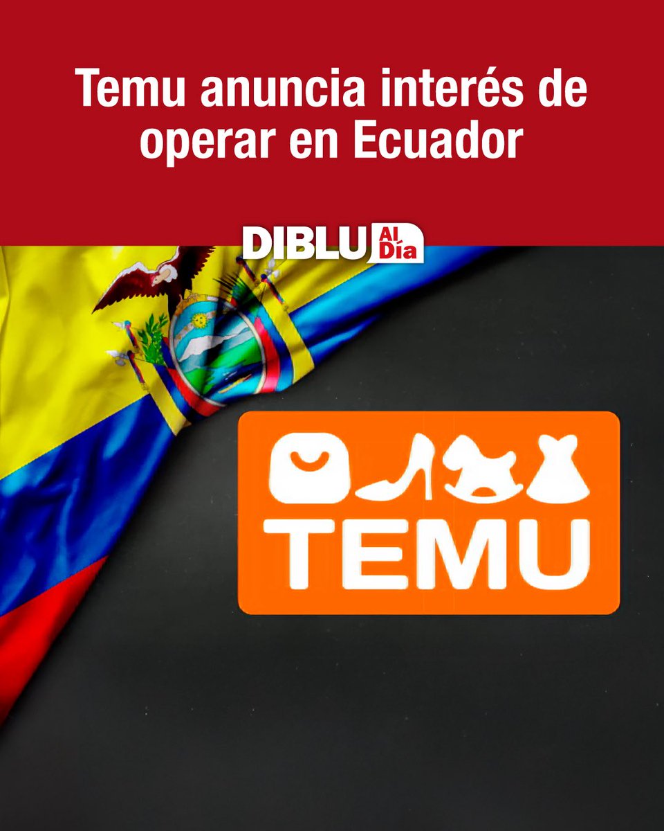 Radio Diblu (@radiodiblufm) on Twitter photo 📌 Temu anuncia interés de operar en Ecuador
#DibluAlDía 📰 con <a href="/gustavoenavarro/">Gustavo Navarro</a>
La reconocida plataforma de comercio electrónico Temu ha iniciado conversaciones formales con el Gobierno de Ecuador para establecer operaciones logísticas en el país.
Esta intención quedó 📌 Temu anuncia interés de operar en Ecuador
#DibluAlDía 📰 con <a href="/gustavoenavarro/">Gustavo Navarro</a>
La reconocida plataforma de comercio electrónico Temu ha iniciado conversaciones formales con el Gobierno de Ecuador para establecer operaciones logísticas en el país.
Esta intención quedó