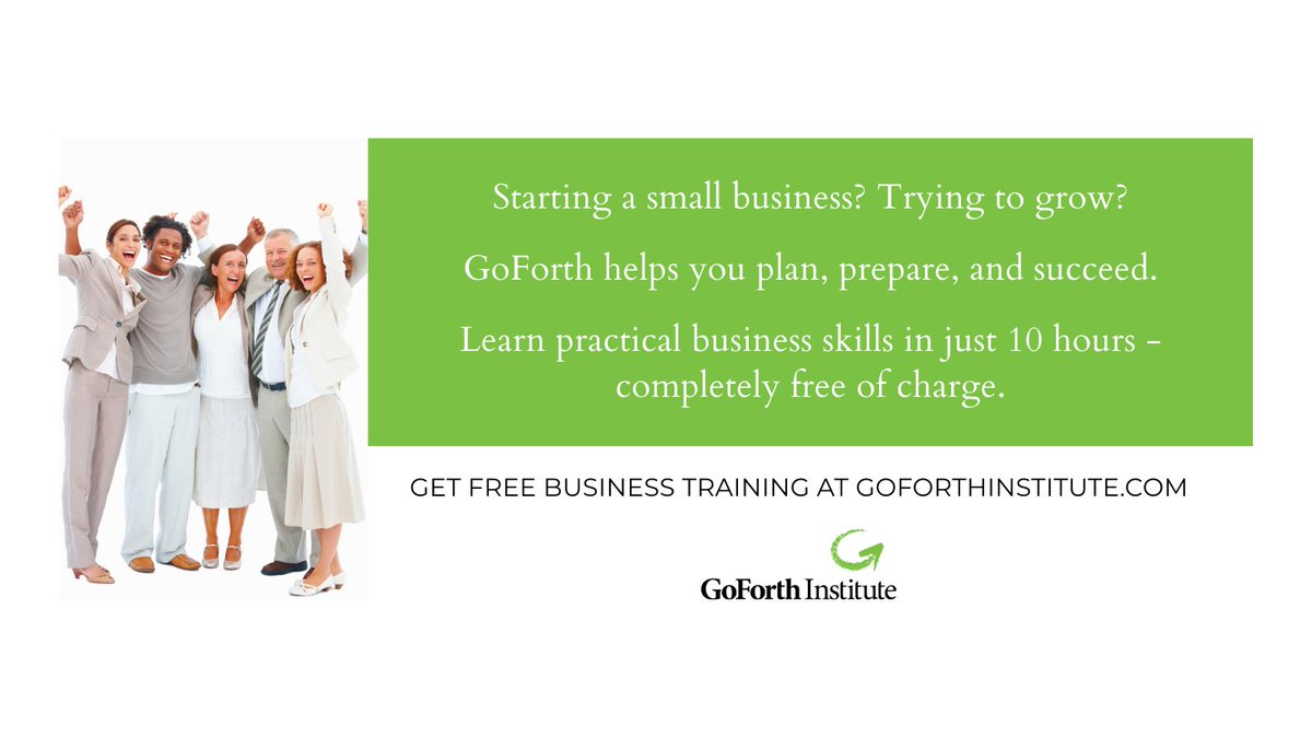 Starting a small business? Trying to grow? GoForth helps you plan, prepare, and succeed. Learn practical business skills in just 10 hours - completely free of charge.

Get free business training at goforthinstitute.com!