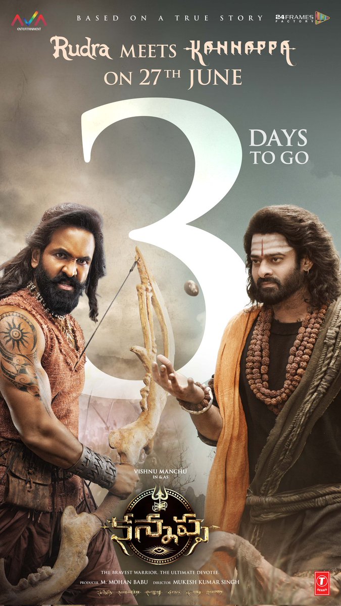SP_Yuvaglam_TG's tweet photo. 🕉️ 3 Days Go!
His arrows fed the forest. His eyes fed the divine.
In 3 days,the powerful saga of #Kannappa will unfold—a story of ultimate sacrifice and unshakable faith! 🎬🔱
#Kannappa27thJune #KannappaMovie
#ManchuVishnu #Prabhas
#AkshayaKumar #MohanBabu
#YuvagalamTelangana https://t.co/oHkcnIk8SV