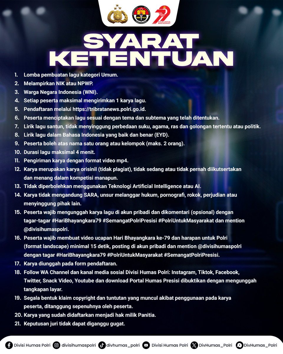DivHumas_Polri's tweet photo. 🎶 Suaramu, karyamu, inspirasimu!
Sobat Polri, ayo ikut Lomba Pembuatan Lagu dalam rangka HUT Bhayangkara ke-79
📝 Urai kata, susun nada, dan jadikan karya musikmu sarana perubahan. 
Raih hadiah total puluhan juta rupiah! 🎁🎉

Segera daftar melalui Website https://t.co/L70se6zzOr
Periode Pendaftaran diperpanjang hingga 30 Juni 2025

Untuk Informasi lebih lanjut hubungi:
Admin Lomba (Dike: 0822-6190-0579)

#LombaKreatifPolri #HariBhayangkara79 #polriuntukmasyarakat