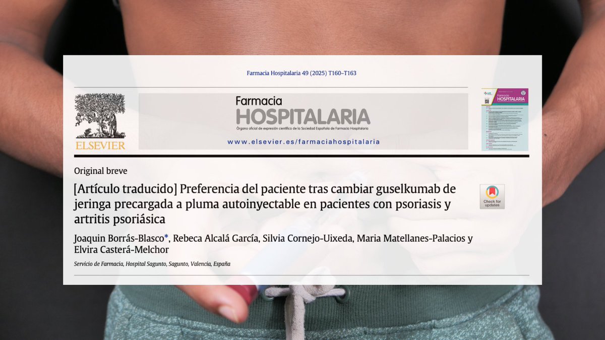 🔁 El 98 % de los pacientes con psoriasis o artritis psoriásica prefieren la pluma One-Press frente a la jeringa de guselkumab:
✅ Más fácil de usar
✅ Menos dolor
✅ Mayor satisfacción

📄 Estudio en práctica clínica real
#RevistaFarmaciaHospitalaria
🔗revistafarmaciahospitalaria.es/es-preferencia…