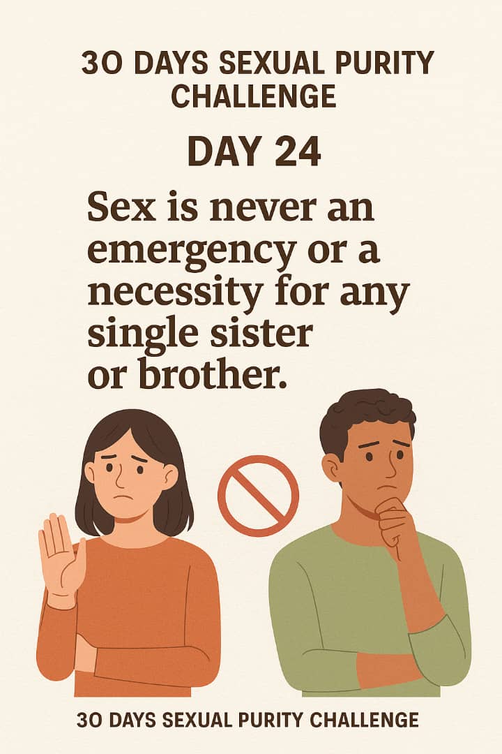 TakingNations's tweet photo. DAY 24
Sex is a gift meant for the covenant of marriage, not a need to be urgently satisfied.
Self-control is a fruit of the Spirit, and with God’s help, you can say no to pressure and yes to purpose. Wait with wisdom and walk in obedience.
#PurityWithPurpose
#GodHonoringChoices https://t.co/JzWlp0hSvW