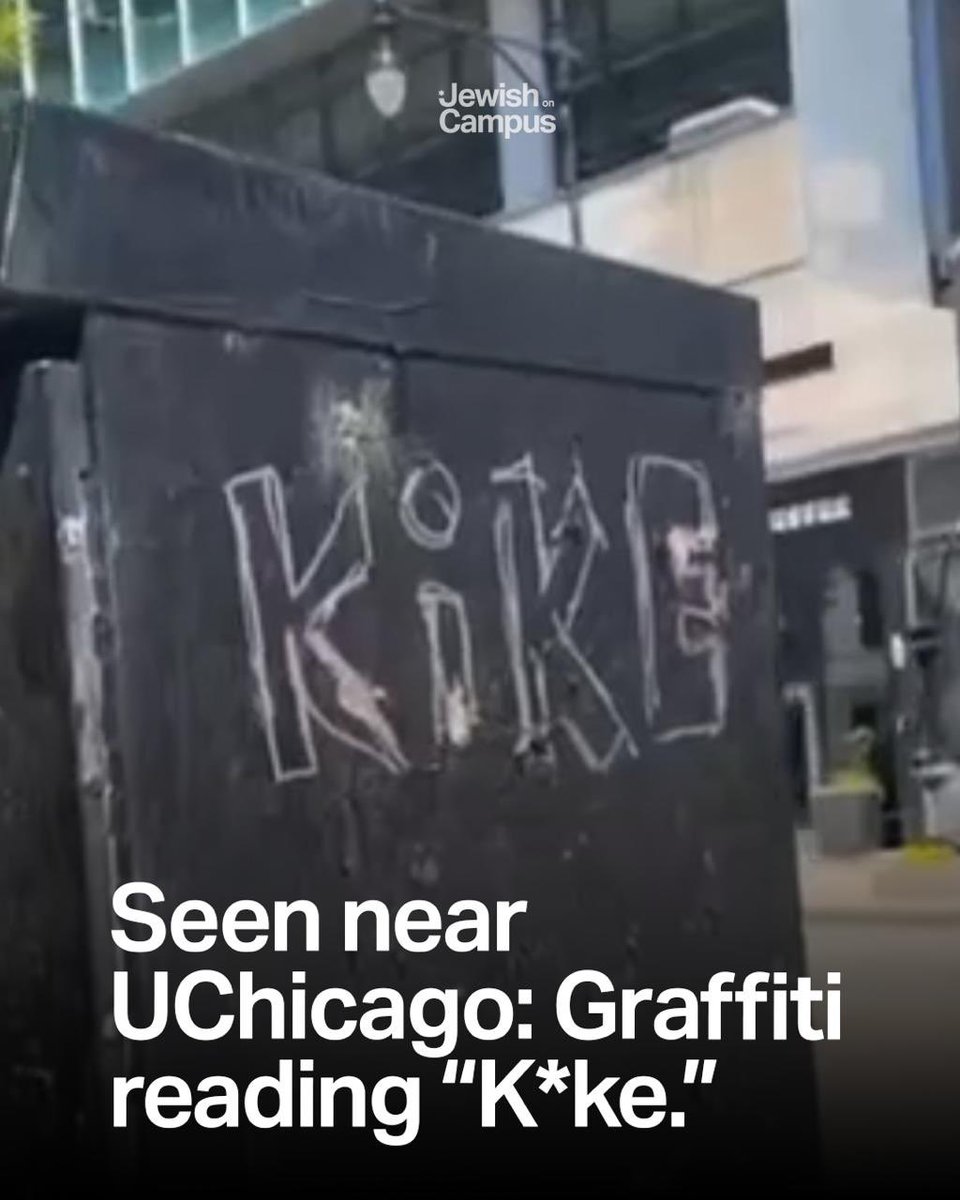 Antisemitic graffiti reading “Kill all Jews” and “K!ke” was found near UChicago’s campus. Antisemitic rhetoric begets antisemitic violence. Stand with the Jewish community.