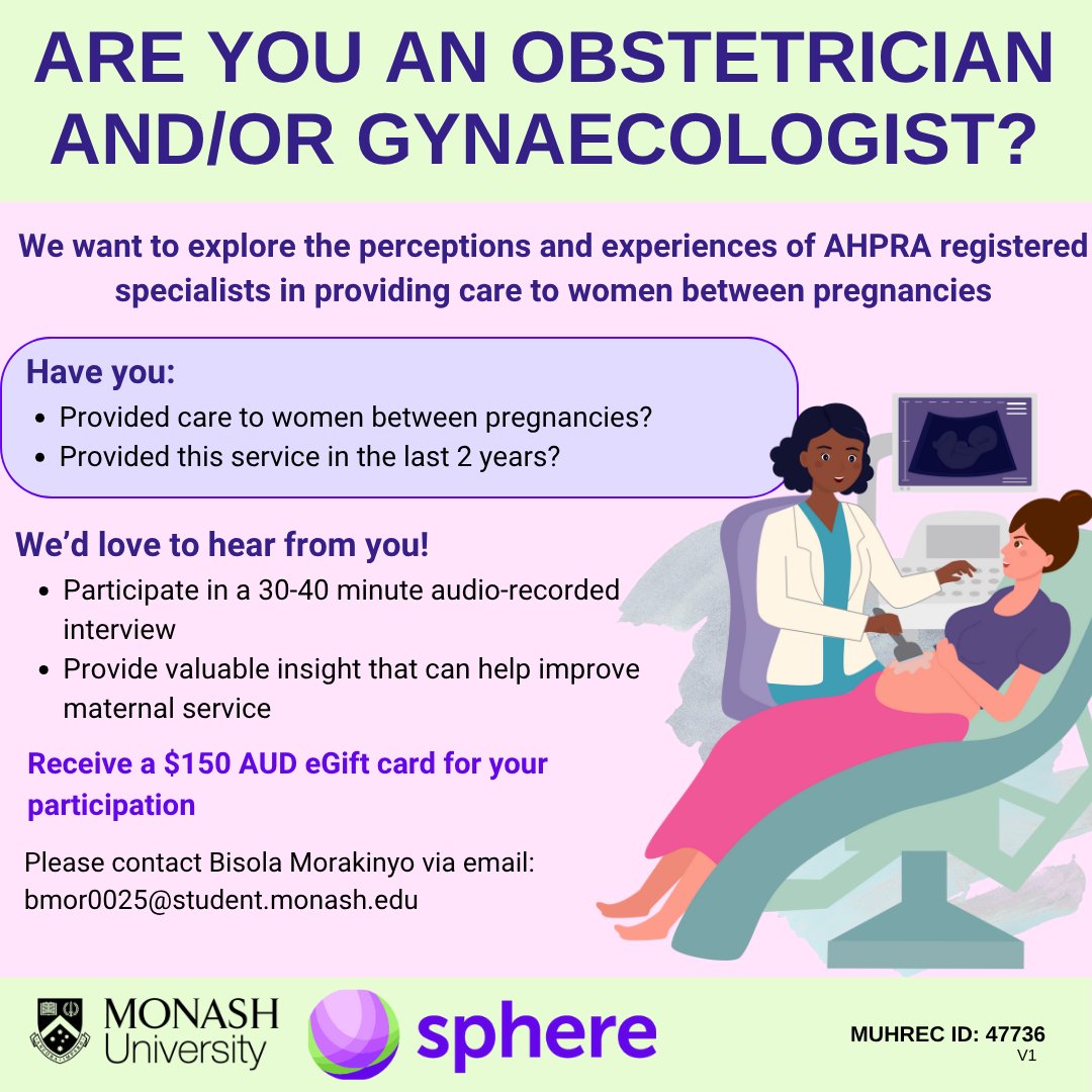 SPHERE (@sphere_cre) on Twitter photo Are you an Australian Obstetrician and/or Gynaecologist?
You are invited to participate in a 30โ40 minute interview.
๐ง If youโre interested or would like to learn more, please email bmor0025@student.monash.edu
#Obstetrician #Gynaecologist #WomensHealth #InterconceptionCare Are you an Australian Obstetrician and/or Gynaecologist?
You are invited to participate in a 30โ40 minute interview.
๐ง If youโre interested or would like to learn more, please email bmor0025@student.monash.edu
#Obstetrician #Gynaecologist #WomensHealth #InterconceptionCare