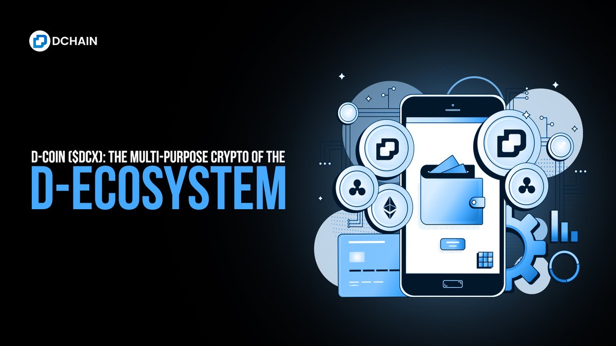 🔥 D-COIN ($DCX):🌐

✨ Meet D-Coin or $DCX → the underlying token that powers the entire D-ecosystem ♻️ 🚀 $DCX is not just another crypto it’s a multi-purpose digital currency within our own dedicated network ❇️

🔗 Learn more: linktr.ee/d_ecosystem_