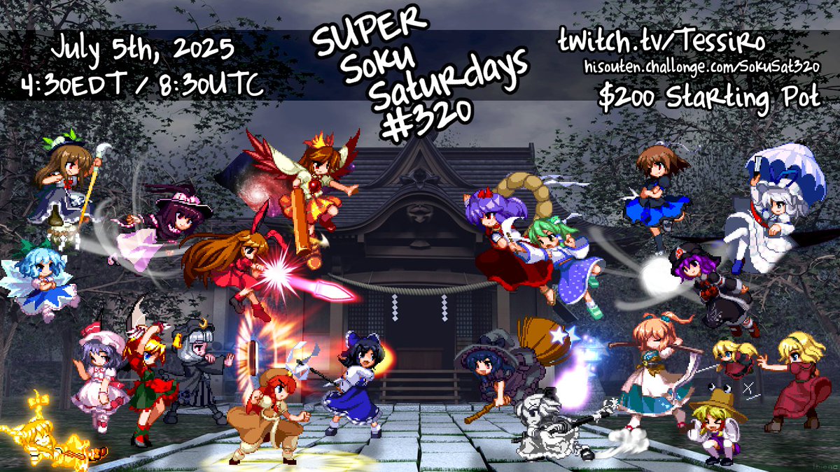 Tessiro48's tweet image. It's time for another SUPER Soku Saturday! This event has a Matcherino funded prize pool and is completely free to enter! Starting July 5th:
hisouten.challonge.com/sokusat320/set…
#th123 #Hisoutensoku #天則