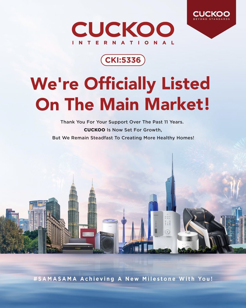 𝗜𝘁'𝘀 𝗼𝗳𝗳𝗶𝗰𝗶𝗮𝗹! 🎉 𝗖𝗨𝗖𝗞𝗢𝗢 𝗠𝗮𝗹𝗮𝘆𝘀𝗶𝗮 (CKI:5336) 𝗶𝘀 𝗻𝗼𝘄 𝗽𝗿𝗼𝘂𝗱𝗹𝘆 𝗹𝗶𝘀𝘁𝗲𝗱 𝗼𝗻 𝘁𝗵𝗲 𝗠𝗮𝗶𝗻 𝗠𝗮𝗿𝗸𝗲𝘁 𝗼𝗳 𝗕𝘂𝗿𝘀𝗮 𝗠𝗮𝗹𝗮𝘆𝘀𝗶𝗮! 🎉

Thank you for being a part of our journey!
#CUCKOOMalaysia
#HealthyHomeCreators
#SAMASAMAHealthier