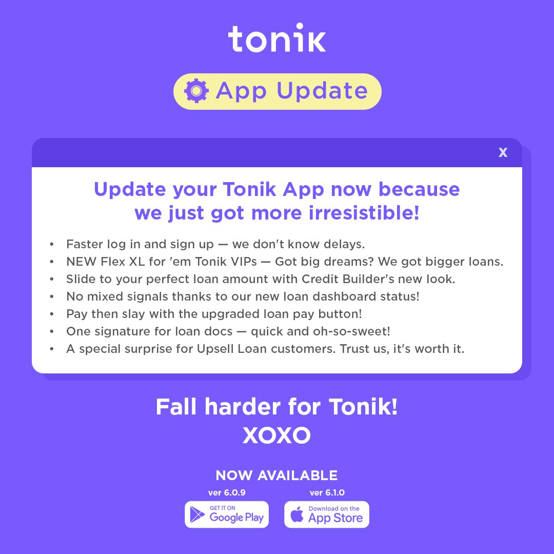 It’s time for an upgrade, luvs 💜. Your Tonik app needs a little refresh to keep the good vibes going. Update now for smoother sailing ahead! 🚀