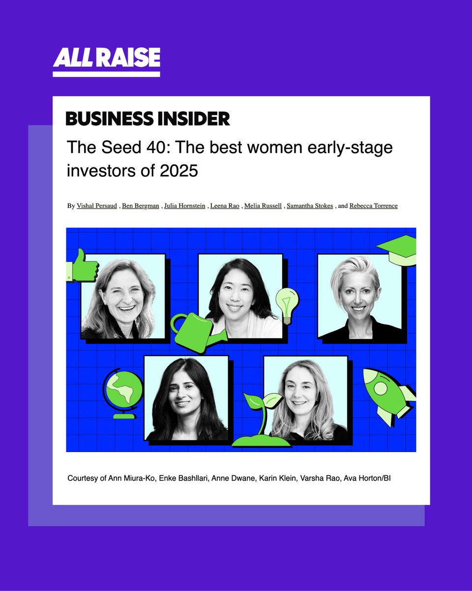 All Raise (@allraise) on Twitter photo The <a href="/BusinessInsider/">Business Insider</a> 2025 #Seed40 is here, spotlighting the boldest early-stage women in #VC. From #AI to #HealthTech, these leaders are betting early & building big, including <a href="/aileenlee/">aileenlee</a>, <a href="/kirstenagreen/">Kirsten Green</a>, <a href="/galeforceVC/">Gale Wilkinson @VITALIZE</a>, <a href="/elizabeth/">Elizabeth Weil</a>, <a href="/xuezhao/">Lan Xuezhao</a>, & more.
🔗 businessinsider.com/seed-40-best-w… The <a href="/BusinessInsider/">Business Insider</a> 2025 #Seed40 is here, spotlighting the boldest early-stage women in #VC. From #AI to #HealthTech, these leaders are betting early & building big, including <a href="/aileenlee/">aileenlee</a>, <a href="/kirstenagreen/">Kirsten Green</a>, <a href="/galeforceVC/">Gale Wilkinson @VITALIZE</a>, <a href="/elizabeth/">Elizabeth Weil</a>, <a href="/xuezhao/">Lan Xuezhao</a>, & more.
🔗 businessinsider.com/seed-40-best-w…