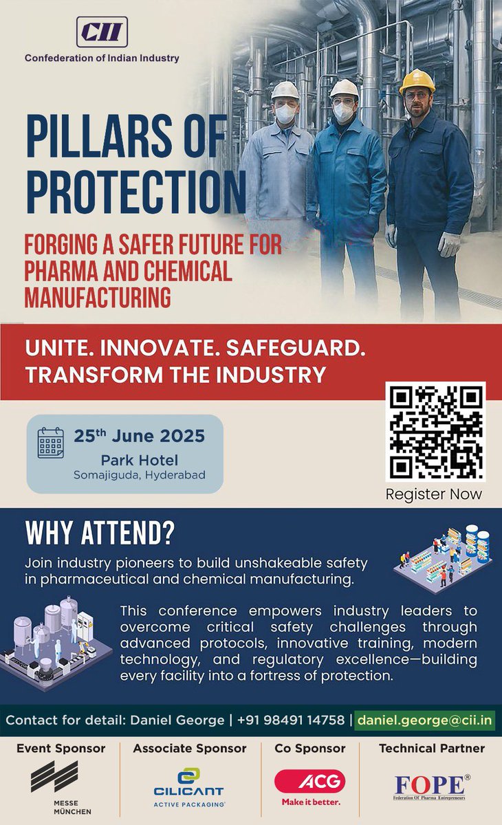 ChakrvarthiAVPS's tweet image. Pillars of Protection Forging a Safer Future for Pharma &amp;amp; Chemical Manufacturing
25th June 2025 
Park Hotel, Somajiguda, Hyderabad.
‘Advanced safety protocols
Innovative training
Cutting-edge technology
Regulatory excellence’
Register tinyurl.com/7xkmkt @FollowCII @CII4SR