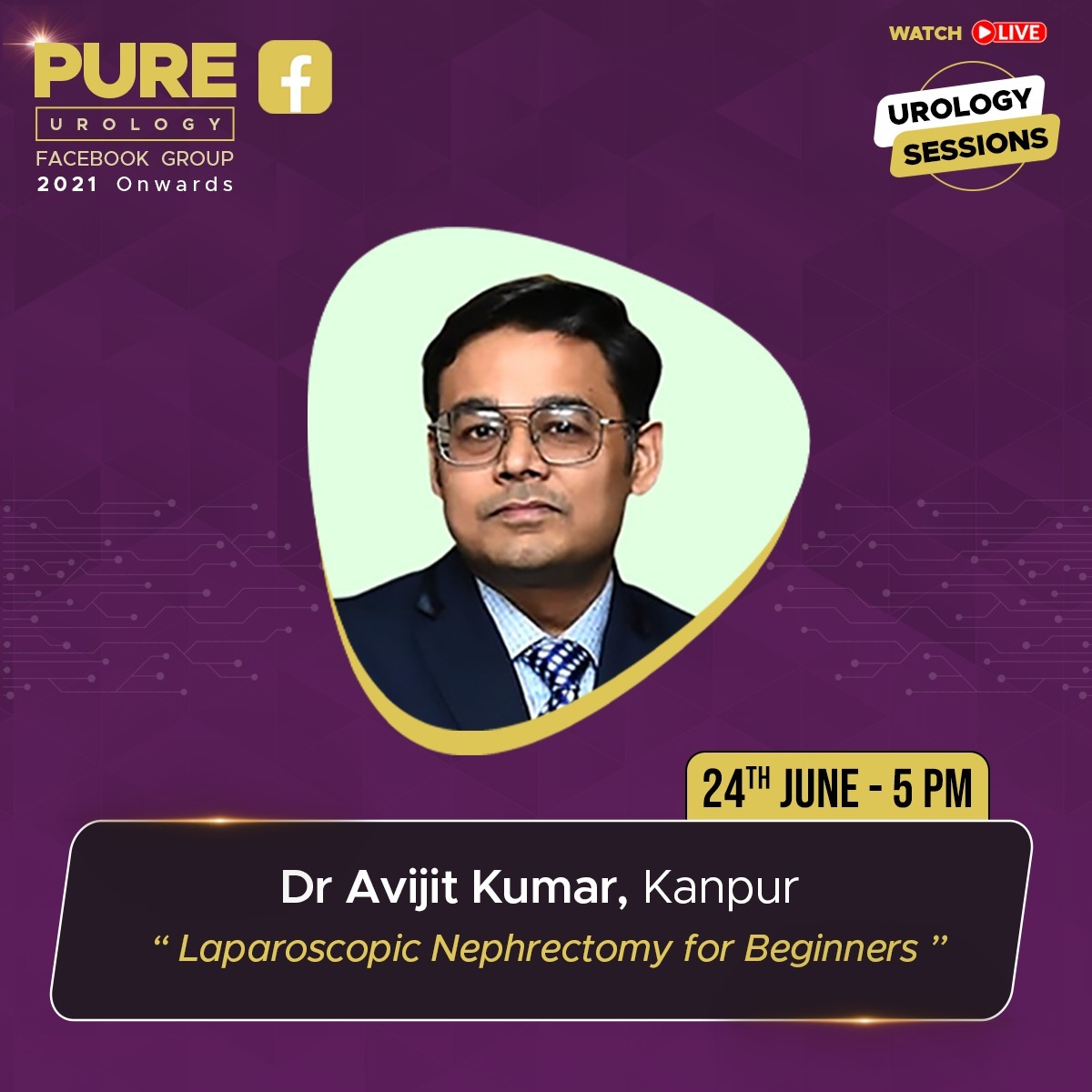 PURE Urology Session on 24th June 2025

Topic: Laparoscopic Nephrectomy for Beginners - Dr Avijit Kumar, Kanpur

Audience Youtube Live Link
youtube.com/live/wP_yWqs4C…