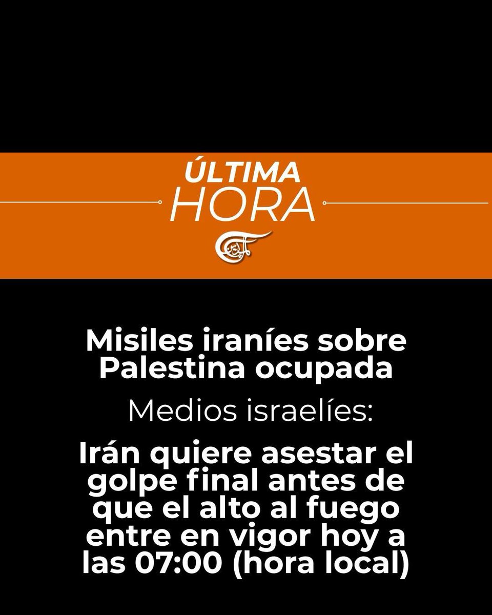 ⚡️⚡️ #URGENTE | MEDIOS ISRAELÍES: IRÁN QUIERE ASESTAR GOLPE FINAL ANTES DE LAS 7:00 A. M. DE HOY

- Reportan misiles iraníes sobre la Palestina ocupada. 

- Medios israelíes publican que Irán quiere asestar el golpe final antes de que el alto el fuego entre en vigor a las 7:00 a.