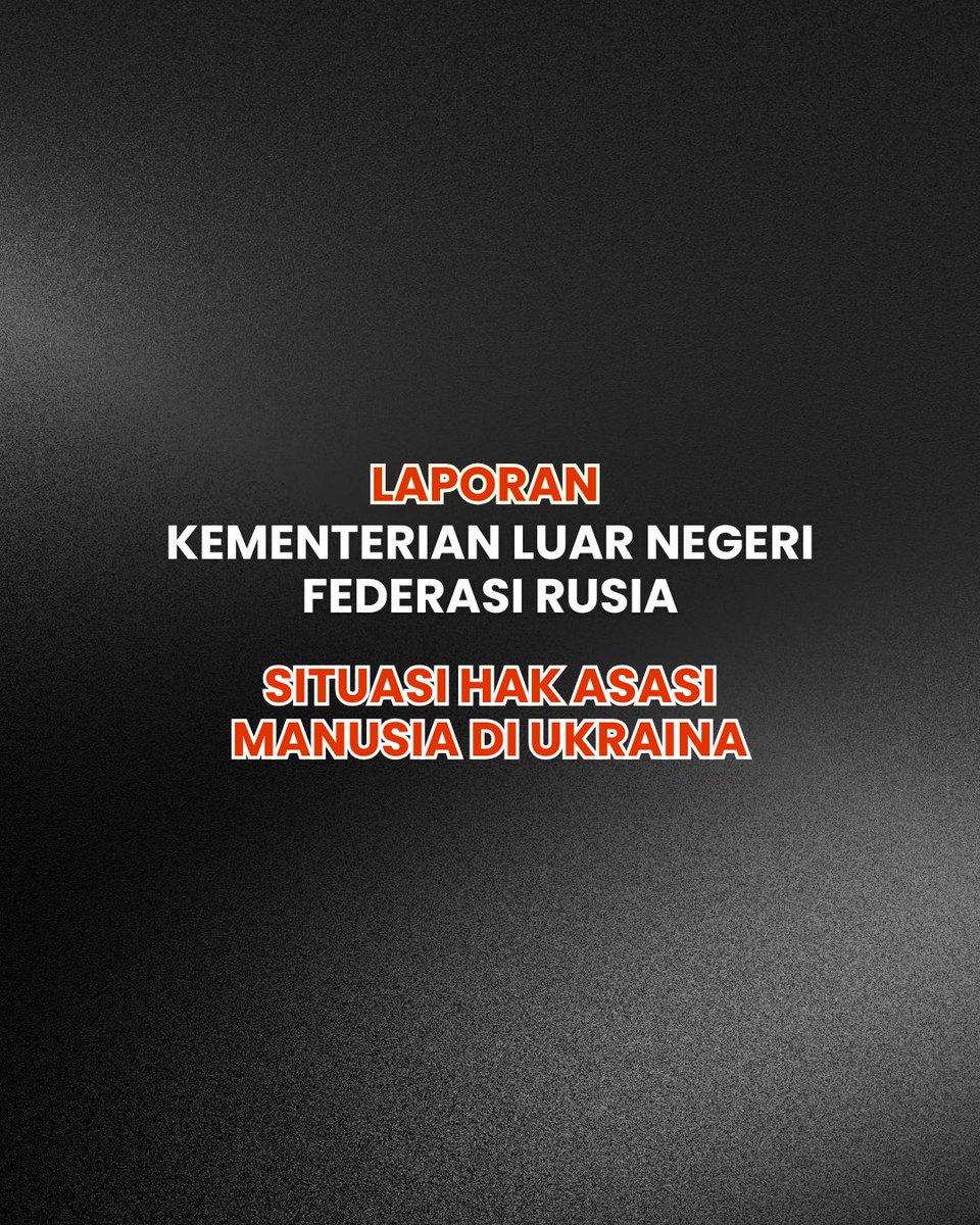 📑 Laporan <a href="/mfa_russia/">MFA Russia 🇷🇺</a> «Situasi Hak Asasi Manusia di Ukraina»

Poin-poin utama:

• Sejak tahun 2014, ketika kaum nasionalis merebut kekuasaan di Kiev melalui kudeta bersenjata yang bertentangan dengan Konstitusi dan direkayasa oleh Barat, pelanggaran terhadap hak dan kebebasan