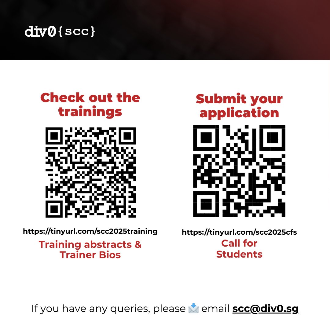 🚨 Calling All Students and NSFs! 🚨

We are extending applications for Singapore Cybersecurity Camp (SCC) 2025! 🔥

⚠️ Sign up by 5th July 2025 to be considered for early submission! ⚠️

🔗 Sign up here: tinyurl.com/scc2025cfs