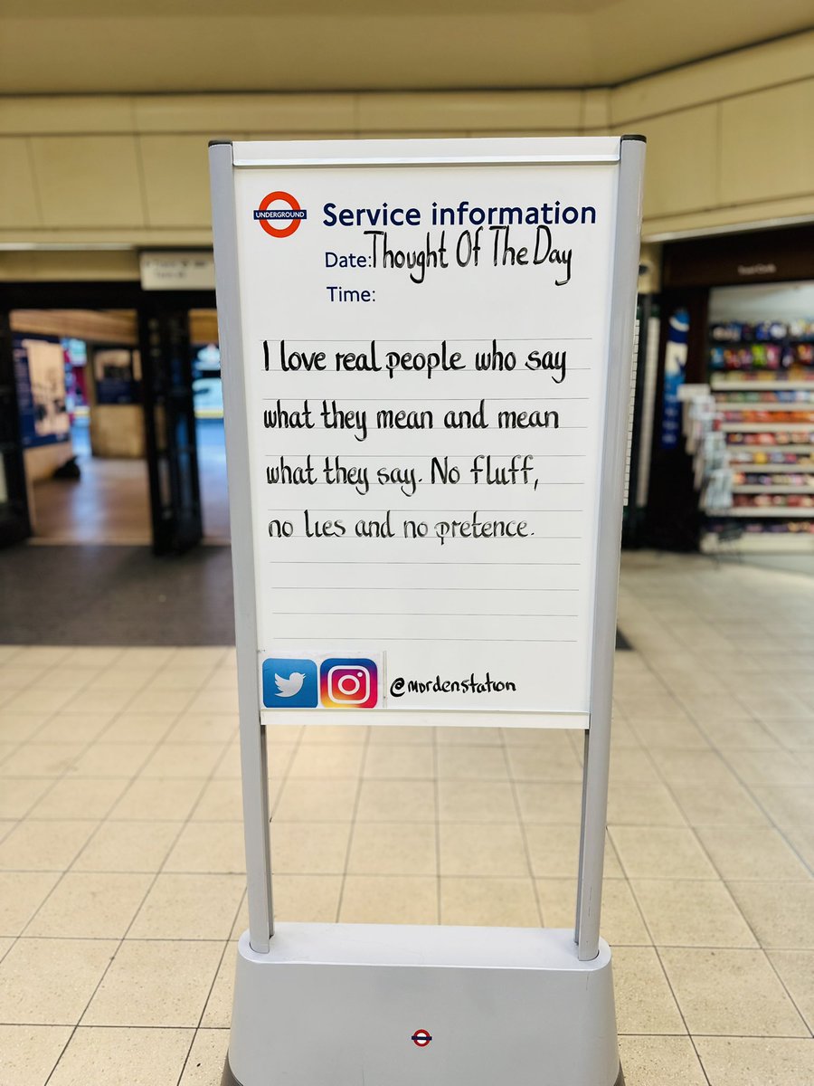 Tuesday 24th June 2025 Thought Of The Day From Morden Underground Station