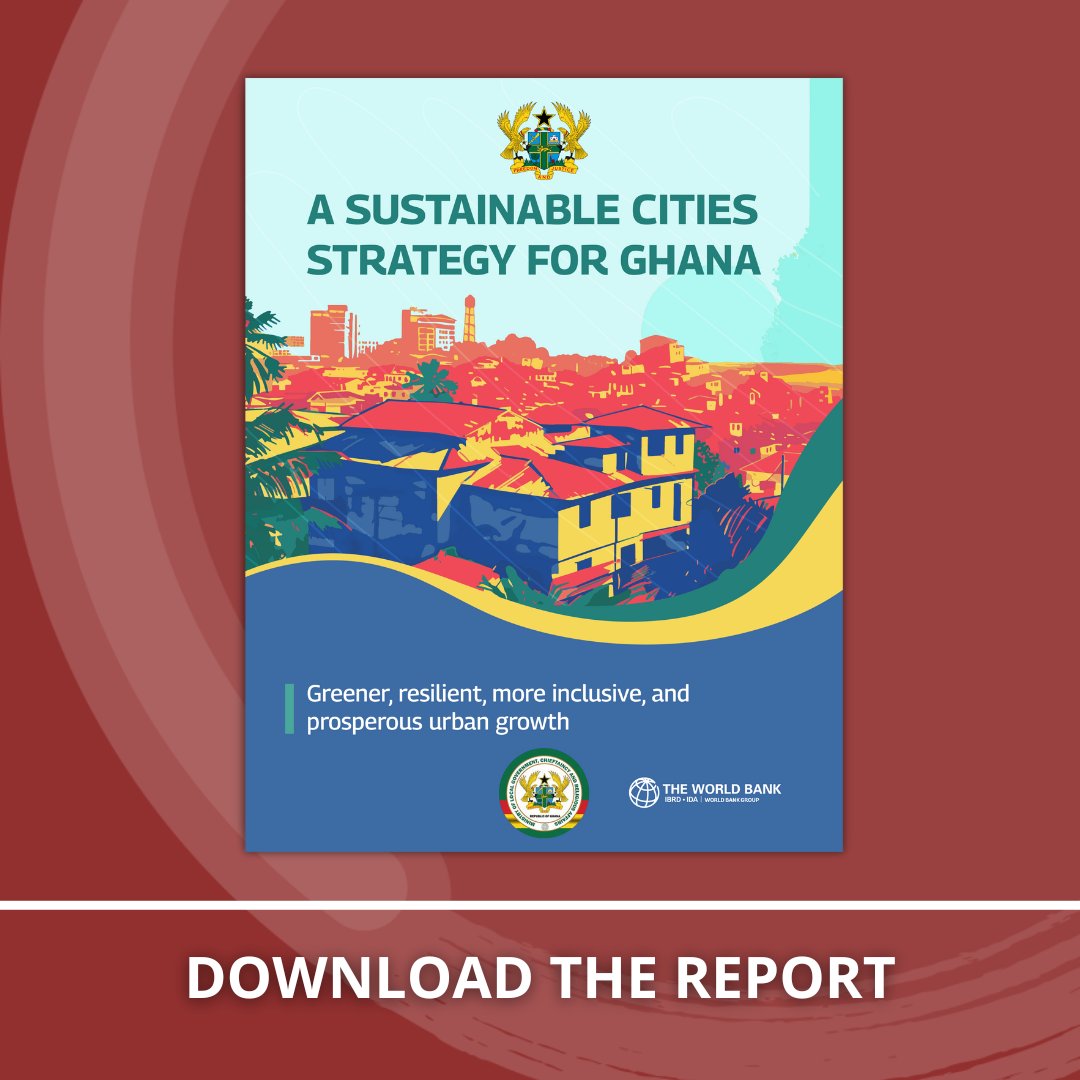 Dive into the roadmap for #Ghana's urban transformation. Learn about the strategies to enhance urban mobility, climate resilience, and economic growth. 

Download the new Sustainable Cities Strategy for Ghana: wrld.bg/rvza50WfcZ7