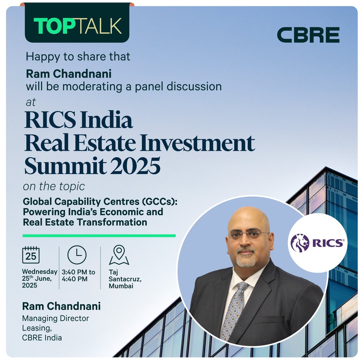 What’s powering the next phase of India’s real estate evolution?
Join Ram Chandnani, Managing Director – Leasing, CBRE India, as he moderates a panel discussion at the RICS India Real Estate Investment Summit 2025 on how Global Capability Centres (GCCs) are reshaping India’s