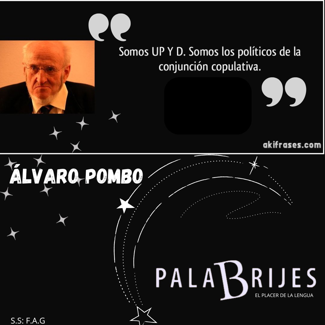 #UnDíaComoHoy, pero de 1939 nació en Santander, el escritor y politico español Álvaro Pombo.

#Palabrijes
#EfeméridesPalabrijes
Revista Palabrijes: El placer de la lengua