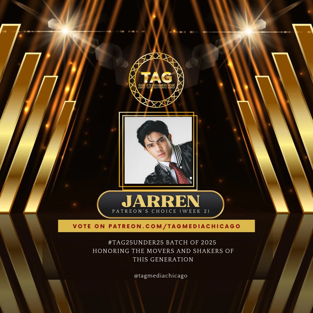 TAG Media Chicago (@tagmediachicago) on Twitter photo ๐ย CONGRATULATIONS, Jarren Garcia!ย ๐
In an incredible display of support, Jarren earned the most votes onย Patreon.com/tagmediachicagoย and has officially becomeย Week 2โs third Patreon's Choiceย for our most prestigious honor yetย โย the #TAG25Under25ย Batch of 2025! ๐ฅ
By securing the ๐ย CONGRATULATIONS, Jarren Garcia!ย ๐
In an incredible display of support, Jarren earned the most votes onย Patreon.com/tagmediachicagoย and has officially becomeย Week 2โs third Patreon's Choiceย for our most prestigious honor yetย โย the #TAG25Under25ย Batch of 2025! ๐ฅ
By securing the