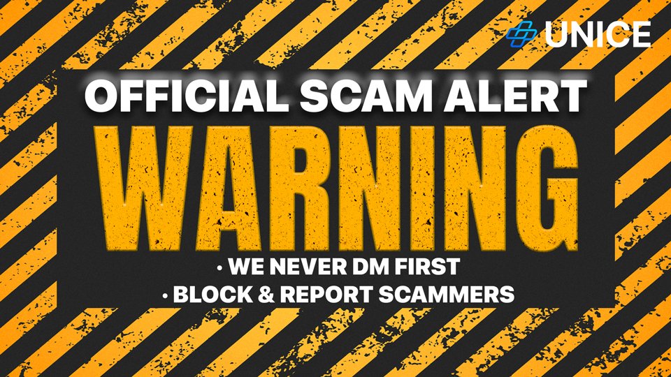 🚨 UNICE LAB SCAM ALERT 🚨
• If a “staff” account DMs you first, it’s 100 % fake
• Never share your seed phrase, private key, or pay “gas fees” upfront
• All Buy-back / OTC deals happen only via official posts + email
Full details 👉 t.me/unicelabs/154 #UNICE #ScamAlert