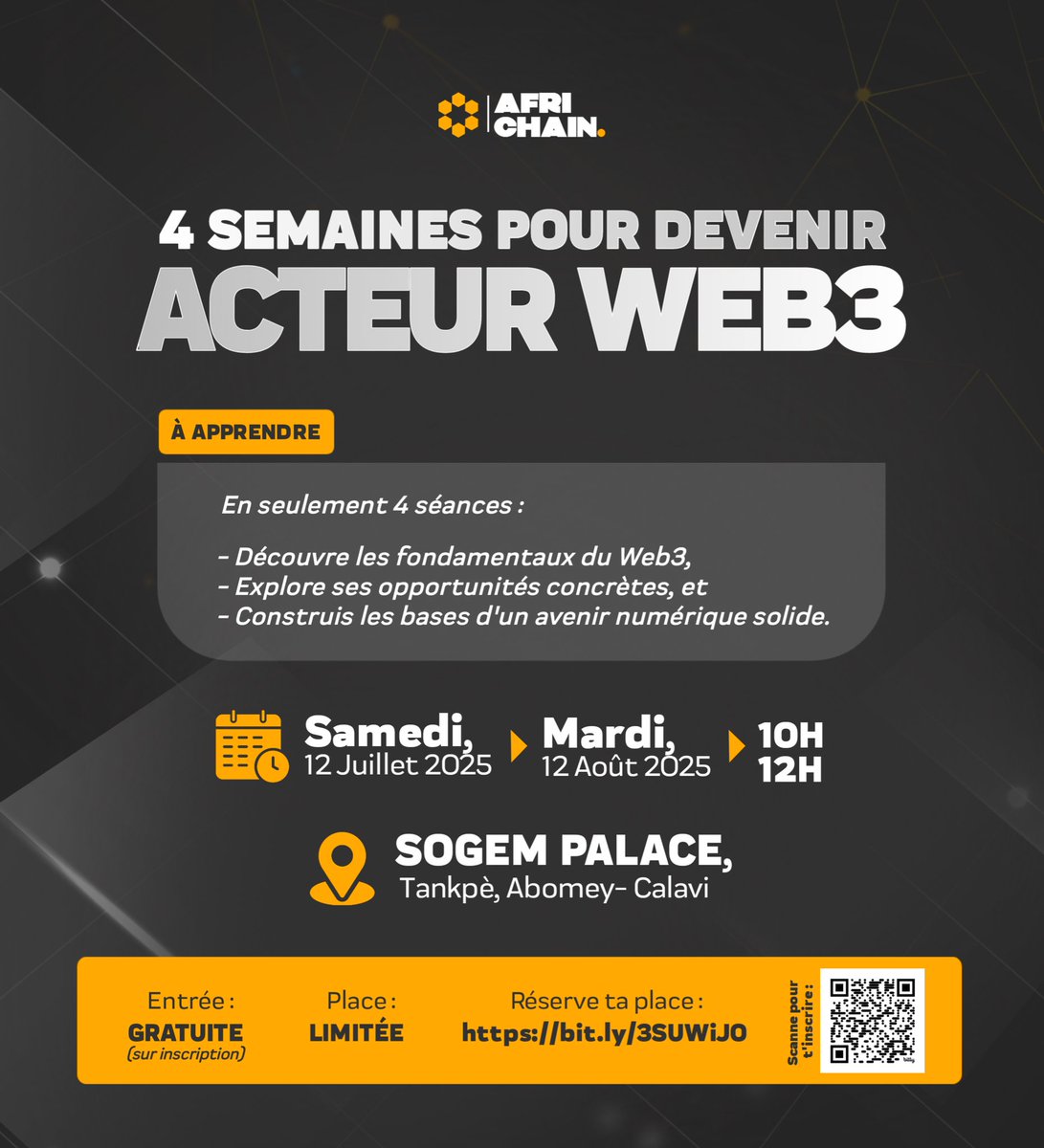🎯 Veux-tu comprendre le Web3?
Rejoins le programme"4 semaines pour devenir ACTEUR WEB3"!
📅 12 Juil→12 Août | 🕙 10h-12h
📍SOGEM PALACE,Abomey-Calavi
💡Découvre:
★Les bases du Web3
★Des opportunités concrètes
★L'avenir numérique💼
🔗Réserve ta place: bit.ly/3SUWiJ0