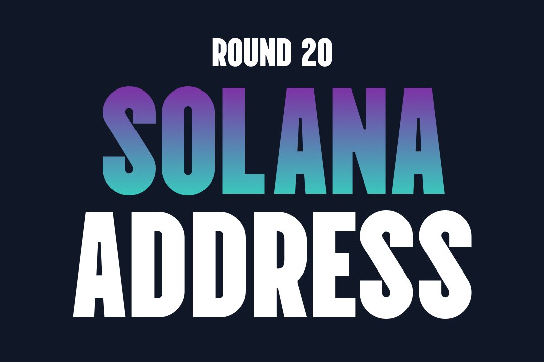 $10! Drop your $SOL address. Round 20/100