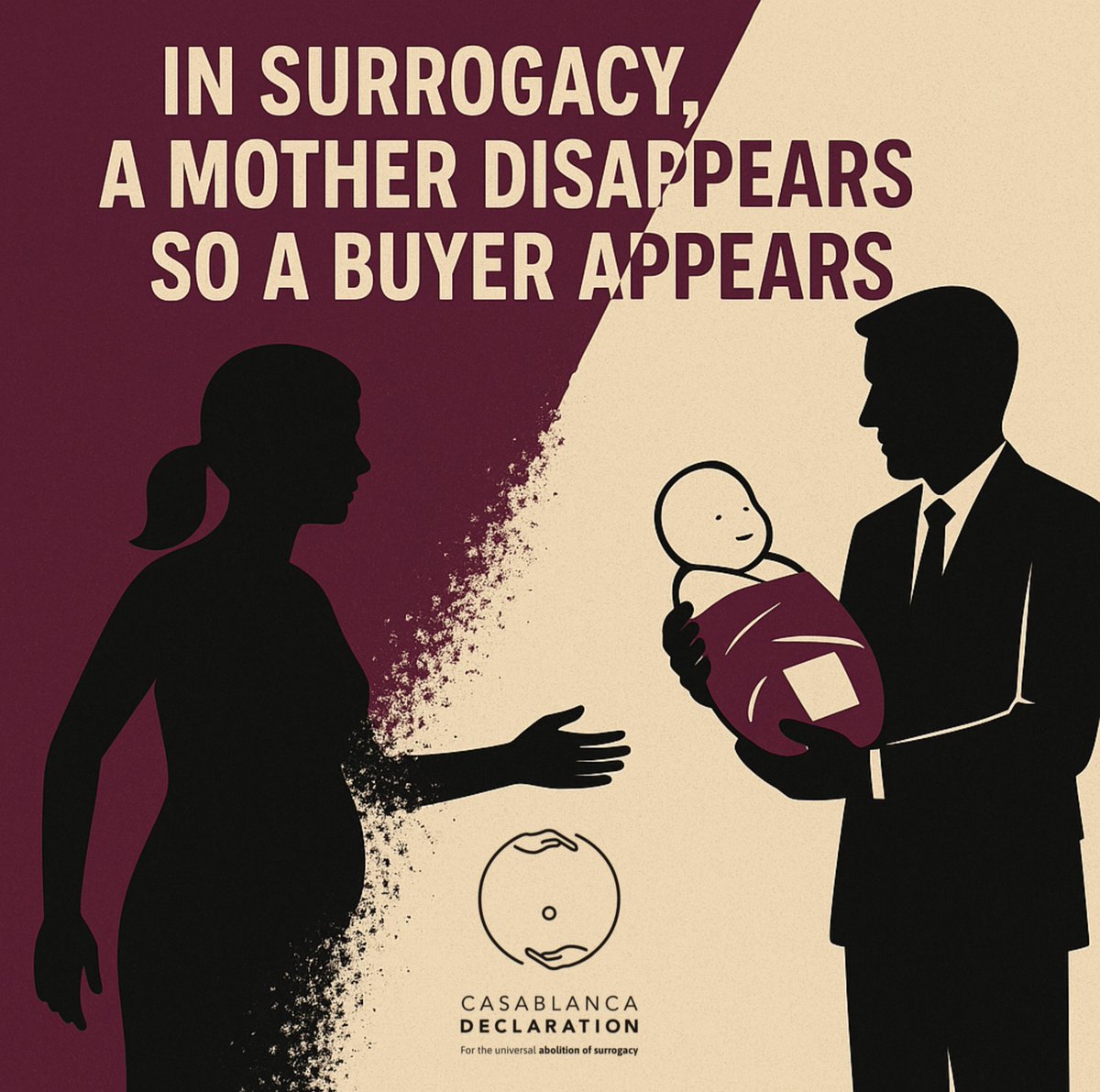 CasaDeclaration's tweet image. In surrogacy, a mother disappears so a buyer appears.
This isn’t progress. It’s erasure.
A child delivered like a product.
A woman erased by a contract.
#AbolishSurrogacy #HumanRights #CasablancaDeclaration #SurrogacyIsViolence