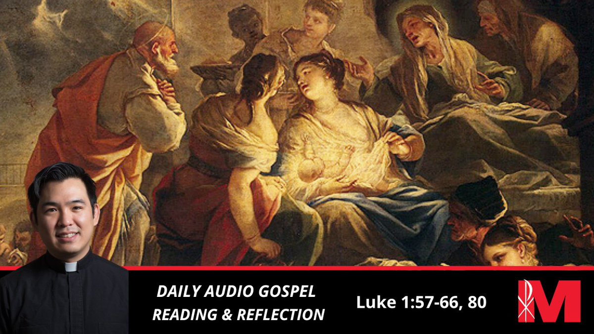 Maryknoll Missioners (@maryknollfrsbrs) on Twitter photo All who heard these things took them to heart, saying,
“What, then, will this child be?”
For surely the hand of the Lord was with him..."
Luke 1:57-66, 80  ➡️  ow.ly/TZja50Ta1ku
#CatholicPodcast #Gospel #Reflection All who heard these things took them to heart, saying,
“What, then, will this child be?”
For surely the hand of the Lord was with him..."
Luke 1:57-66, 80  ➡️  ow.ly/TZja50Ta1ku
#CatholicPodcast #Gospel #Reflection