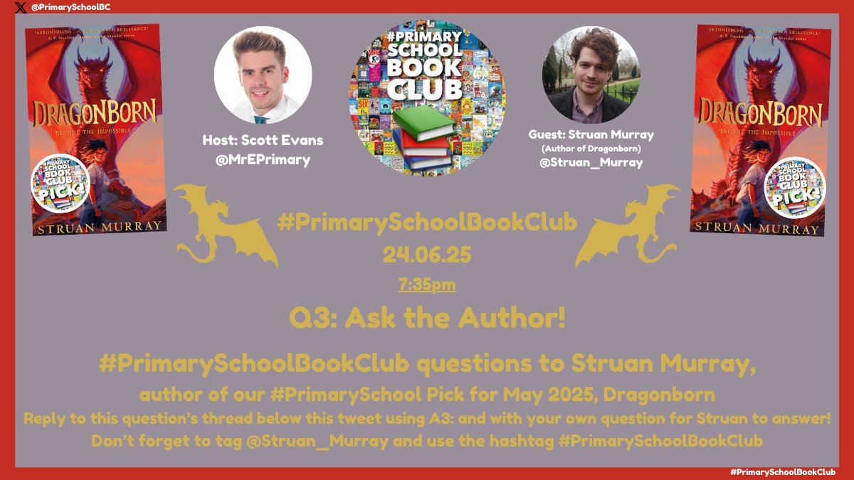 #PrimarySchoolBookClub (@primaryschoolbc) on Twitter photo 3⃣Q3 (7:35pm): Ask the Author!
#PrimarySchoolBookClub questions to <a href="/Struan_Murray/">Struan Murray</a>, author of #PrimarySchoolBookClub Pick, #Dragonborn🐉!
💬Reply below with your Qs for Struan to answer using A3!👇
#⃣Use <a href="/Struan_Murray/">Struan Murray</a> & #PrimarySchoolBookClub📚!
<a href="/PuffinBooks/">PuffinBooks</a> 3⃣Q3 (7:35pm): Ask the Author!
#PrimarySchoolBookClub questions to <a href="/Struan_Murray/">Struan Murray</a>, author of #PrimarySchoolBookClub Pick, #Dragonborn🐉!
💬Reply below with your Qs for Struan to answer using A3!👇
#⃣Use <a href="/Struan_Murray/">Struan Murray</a> & #PrimarySchoolBookClub📚!
<a href="/PuffinBooks/">PuffinBooks</a>
