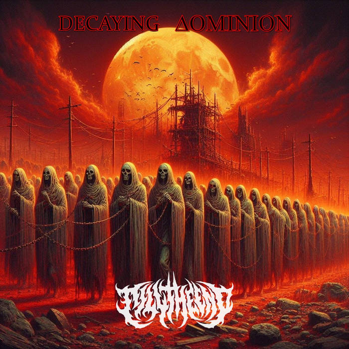 DETH DEKK DOMINIONS:🎧🆕🎧

TILL THE END - Decaying Dominion 🇵🇱💠

5th album from Polish Blackened Death Metal outfit💠

BC➡️tilltheendofficial.bandcamp.com/album/decaying…💠

#TillTheEnd #DecayingDominion #BlackenedDeathMetal #DDDJun23 #DethDekk #KMäN