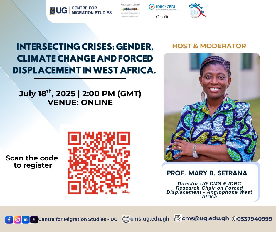 CmsLegon's tweet image. Join Prof. @mbsetrana, IDRC Research Chair on Forced Displacement, at a high-level webinar on “Intersecting Crises: Gender, Climate Change &amp;amp; Forced Displacement in West Africa.”

🔗 Register: bit.ly/GCFDwestAfrica

#ClimateChange 
#ForcedDisplacement 
#GenderEquality