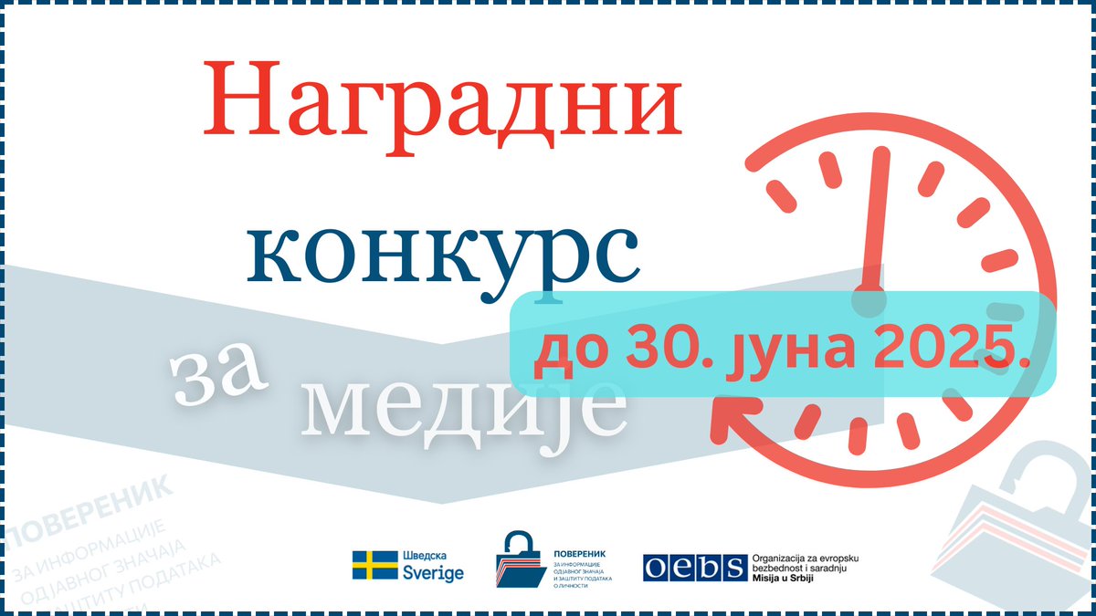 Драги новинари,

Подсећамо вас да је у току наградни конкурс ,,Значај заштите података о личности у стварном и дигиталном свету” и да је крајњи рок за пријаву 10. јул 2025. године (за радове објављене до 30. јуна).
Сазнајте више о томе на 👉 bit.ly/NagradniKonkur…

<a href="/OSCE_Serbia/">OSCE_Serbia</a>