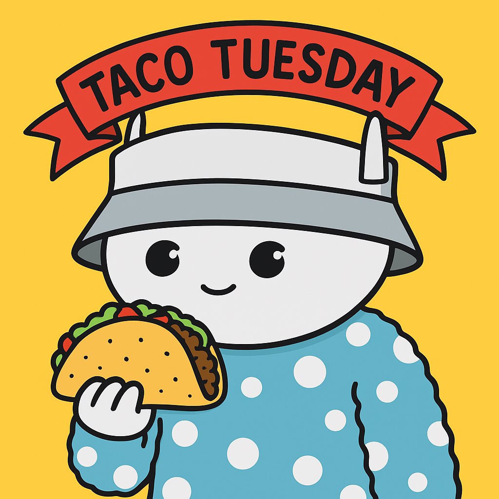 Gm frens

Happy Taco Tuesday! 🌮
