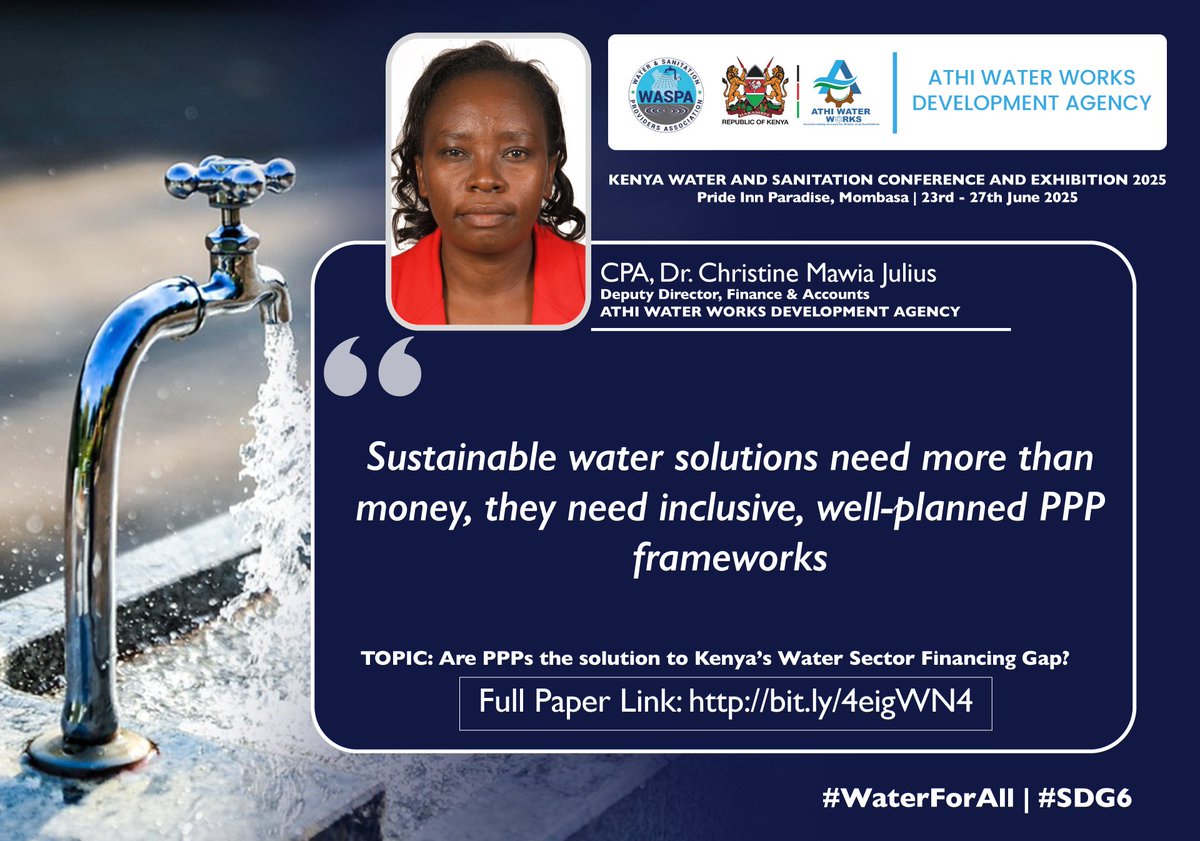 AthiWaterWorks's tweet photo. Here are key insights from Dr. Christine Mawia's keynote address during the Kenya Water and Sanitation Conference &amp; Exhibition 2025 on the topic: Are PPPs the Solution to Kenya's Water Sector Financing Gap?  Access the full paper via the link: https://t.co/7yD5JIuZ2C https://t.co/5Gn0pZrdjy