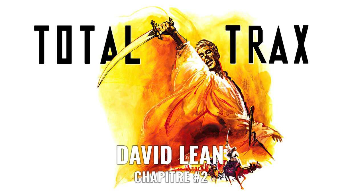 TraxTotal's tweet image. Quatre destins lointains réunis par deux points communs : la ferveur avec laquelle David Lean les porte à l’écran, et l'âme musicale qui leur est donnée par Maurice Jarre...
En accès anticipé pour les êtres de lumière :
• fr.tipeee.com/total-trax/news
• patreon.com/totaltrax